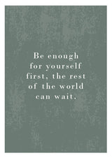 Plakát Be enough for yourself first