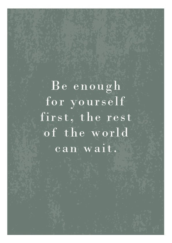 Plakát Be enough for yourself first