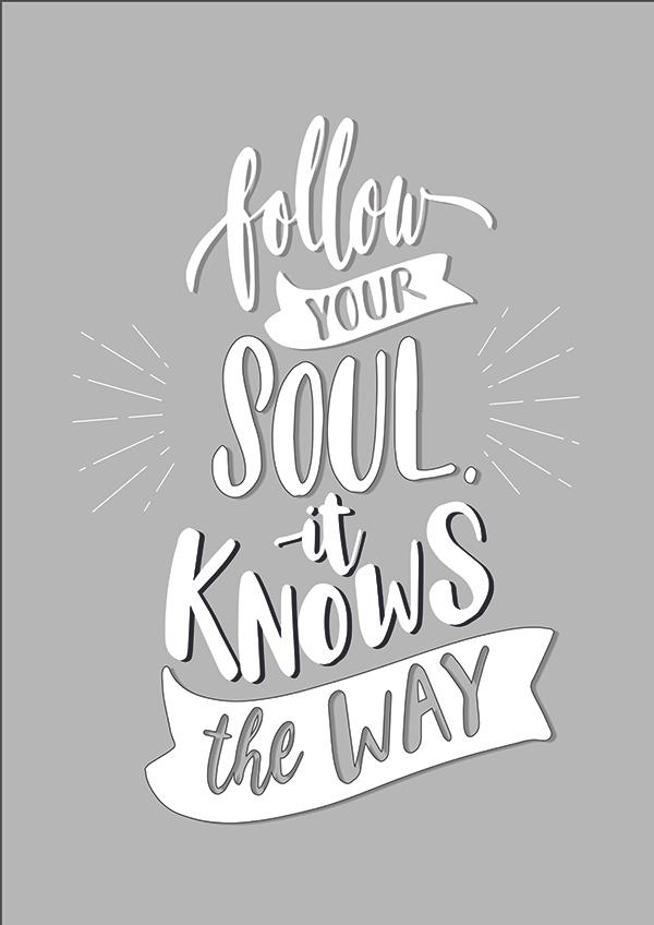 Plakát Follow your soul