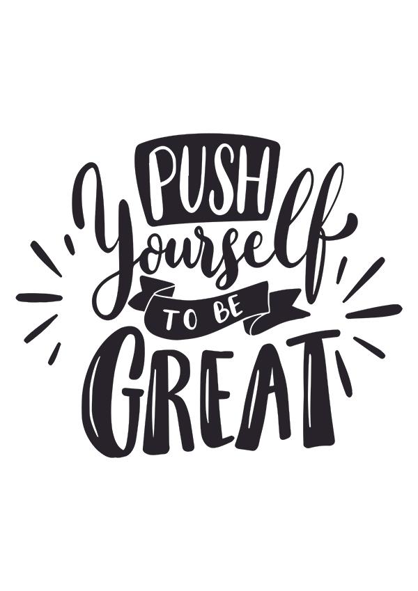 Plakát Go push yourself