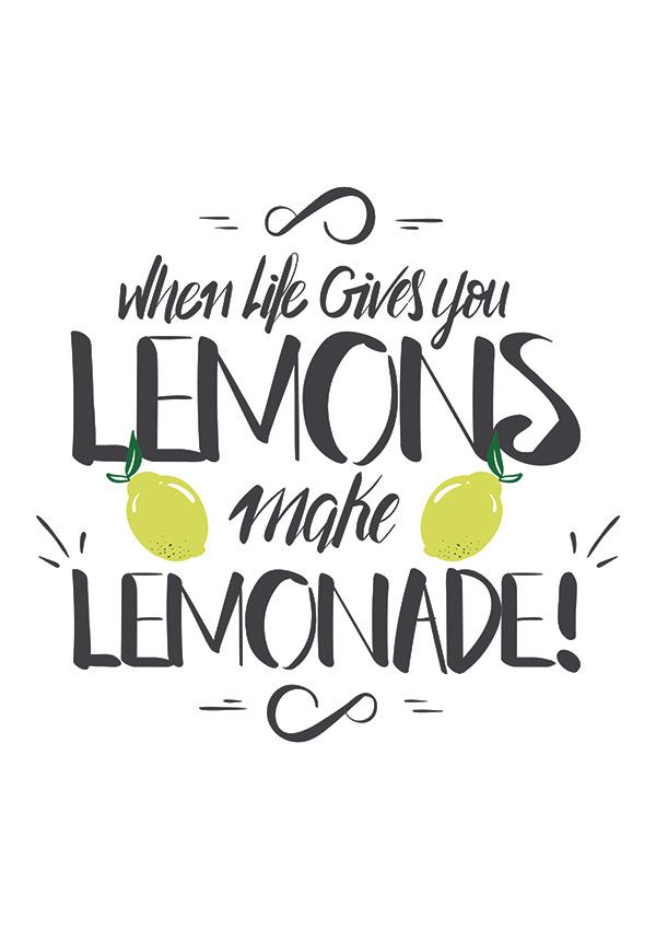 Plakát If life gives you lemons