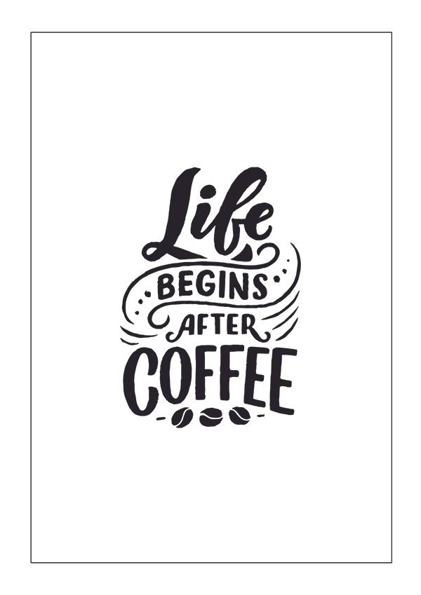 Plakát Life begins after coffee