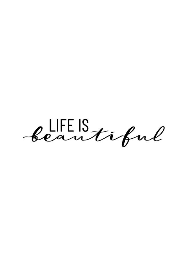 Plakát LIFE is beautiful