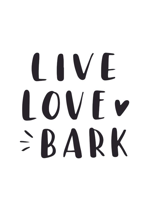 Plakát LIVE LOVE BARK