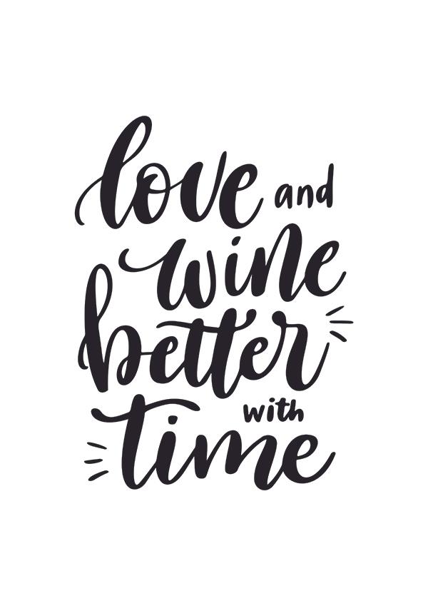 Plakát Love and wine better with time