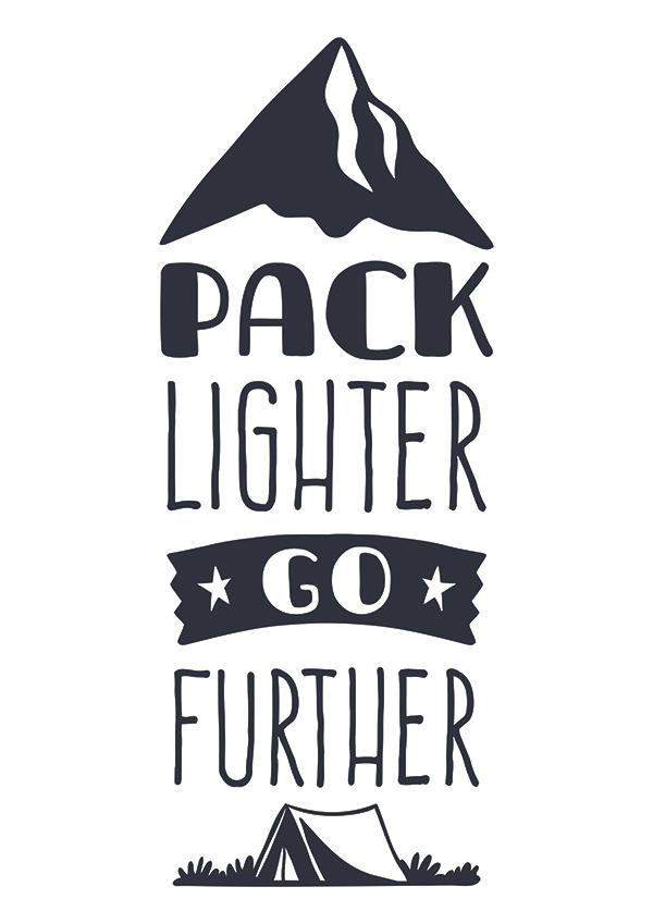 Plakát Pack lighter go further