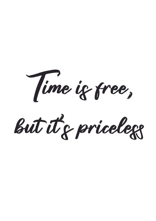 Plakát Time is free, but it’s priceless